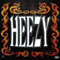 HEEZY - Single - Epic & Jared Made The Beat Baby