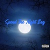 Spend the Night Bag - Single