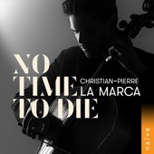 No Time to Die (Arr. for Solo Cello by Christian-Pierre La Marca) artwork