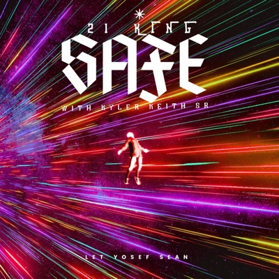 Safe (feat. Kyler Keith Sr.) - Single