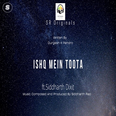 Ishq Mein Toota - Single
