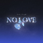 No Love artwork