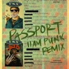 Passport (11am Punk Remix) - Single