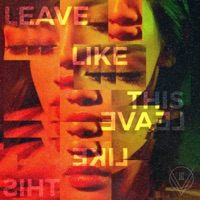 Leave Like This - Single - 5oh8