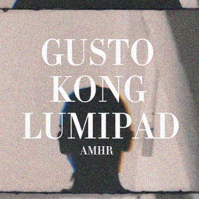 Gusto Kong Lumipad - Single