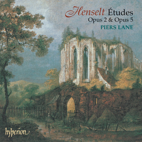 Henselt: Études, Op. 2 & 5