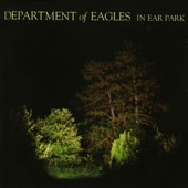 Department Of Eagles - Balmy Night