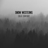 Cold Comfort