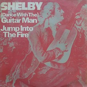 Shelby - (Dance With The) Guitar Man