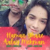 Hamar Ghare Aalay Mehman - Single