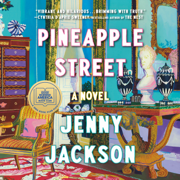 audiobook Pineapple Street: A GMA Book Club Pick (A Novel) (Unabridged)