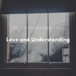 Love and Understanding - EP