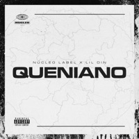 Queniano - Single - Núcleo Label & Lil Din