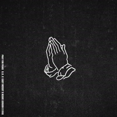 Pray For Peace (feat. I$$A) - Single