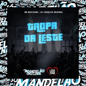 Tropa da Leste