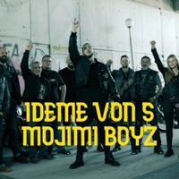 Ideme Von S Mojimi Boyz - Single - Dawe White