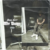 My Turn - Single - Bigg Antt