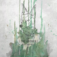 Masterpiece - Single - The Anchor