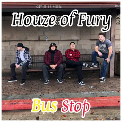 Listen to Bus Stop - Single by Houze of Fury