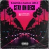 Stay on deck (feat. SANTOS LB4R) - Single