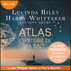 Atlas, l'histoire de Pa Salt - Les Sept Soeurs, tome 8 - Lucinda Riley & Harry Whittaker