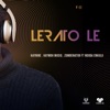 Lerato Le (feat. Kaymoh Musiq, Zombenator & Ndod' Enkulu) - Single