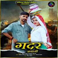 Gadar Jawani - Single - Mukul Jadon & Mannu Sharma