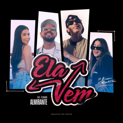 Ela Vem (feat. Tillmann) - Single