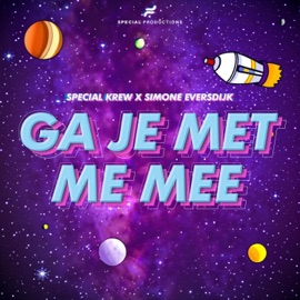 Ga Je Met Me Mee Special Krew & Simone Eversdijk