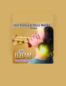 Escucha a Cheba Ilham, mira videos musicales, lee su biografía, consulta las fechas de las gira y más.