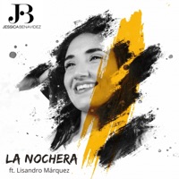 La Nochera (feat. Lisandro Marquez) - Single - Jessica Benavidez