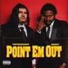 Point Em Out - Single