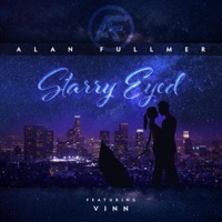 Starry Eyed (feat. Vinn) - Single - Alan Fullmer