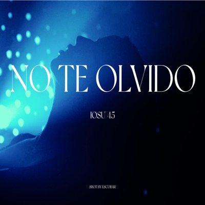 No te olvido - Single