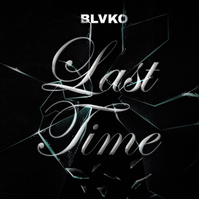 Last Time - Single