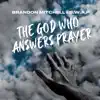 The God Who Answers Prayer 
