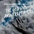 The God Who Answers Prayer 