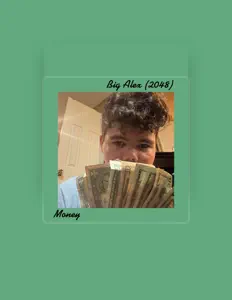 Dengarkan Big Alex (2048), tonton video musik, baca bio, lihat tanggal tur & lainnya!