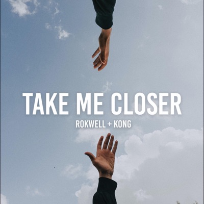 Take Me Closer (Radio Edit) - Single
