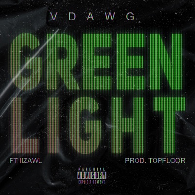 Greenlight (feat. Izwal) [Radio Edit] - Single