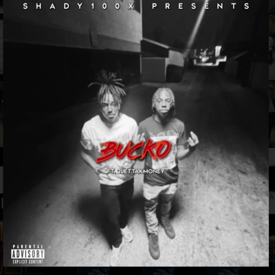 Bucko (feat. 2lettaKmoney) - Single