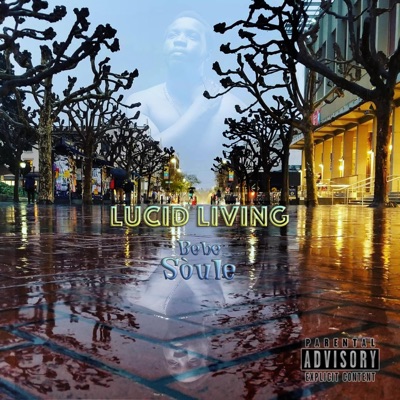 Lucid Living - EP