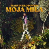 Moja miła artwork