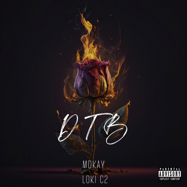 DTB (feat. MDKAY)