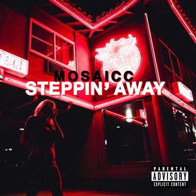 Steppin' Away - Single