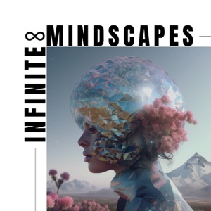 Infinite Mindscapes