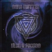 Dark Matter - Single - VLCN & FOCUSS