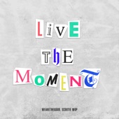 Live in the Moment artwork