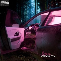 Without you (feat. Otaku) - Single - BIGMAK