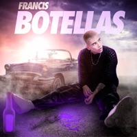 Botellas - Single - J Francis & Franz Alexander